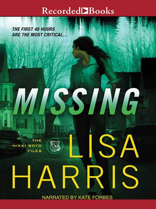 Title details for Missing by Lisa Harris - Available